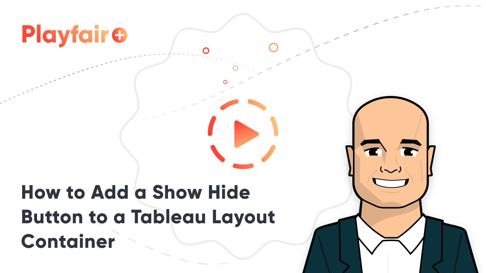 How to Add a Show/Hide Button to a Tableau Layout Container