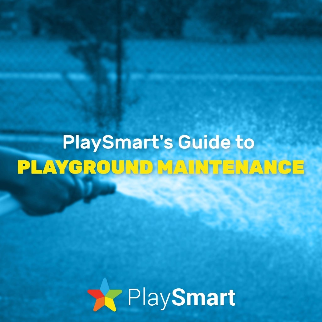 PlaySmart's Guide to Playground Maintenance PlaySmart UK