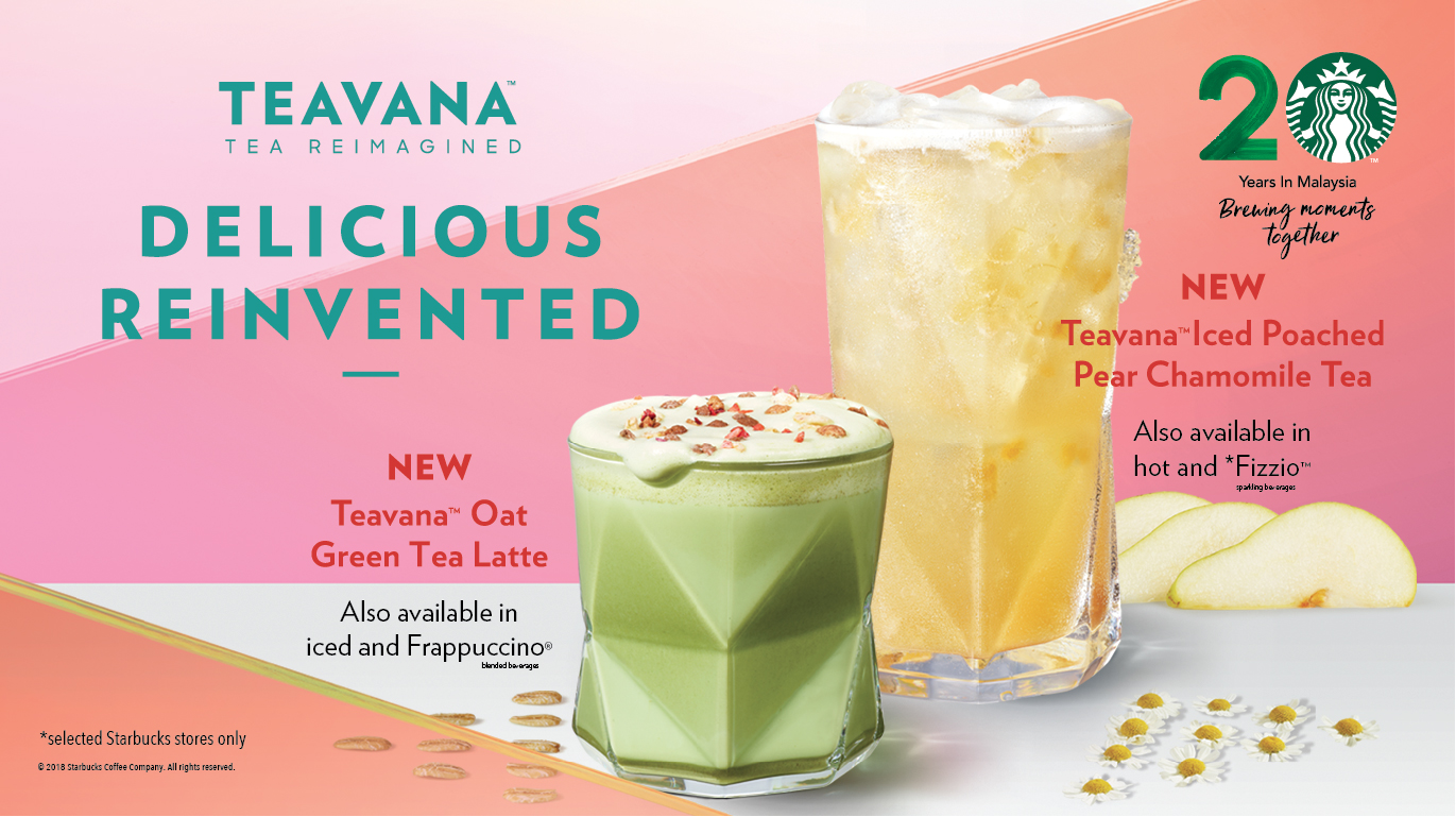 Starbucks Teavana Delicious Reinvented 4th Jan 2019 UG Plaza Merdeka