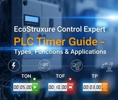 EcoStruxure Control Expert PLC Timer Guide – Types, Functions