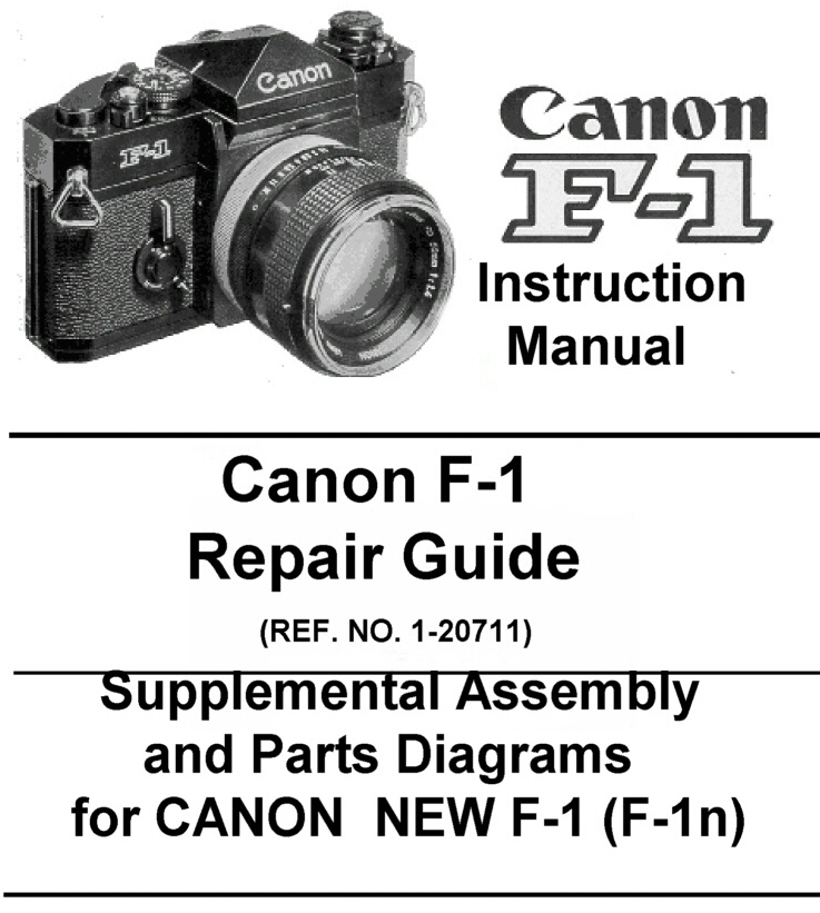 Canon F-1 Repair Guide & Instruction Manual | Other Files | Photography