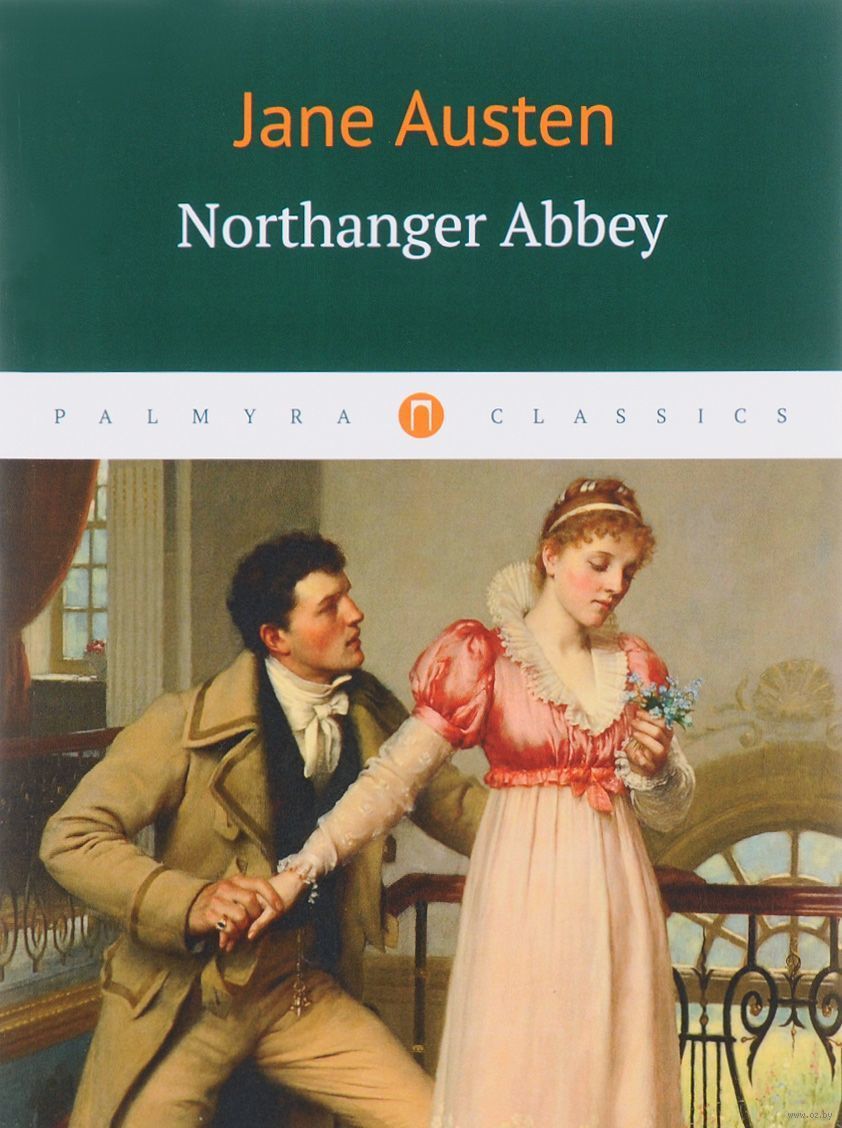 Northanger Abbey eBooks Classics