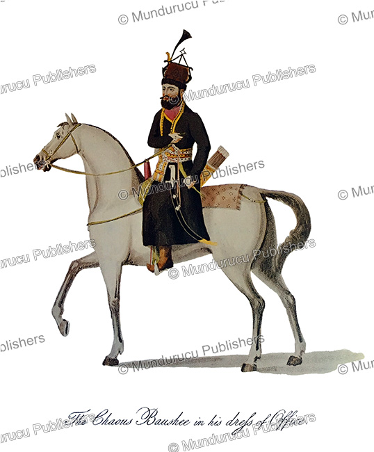 The Chaous Baushee (officer of the King's government) in official dress