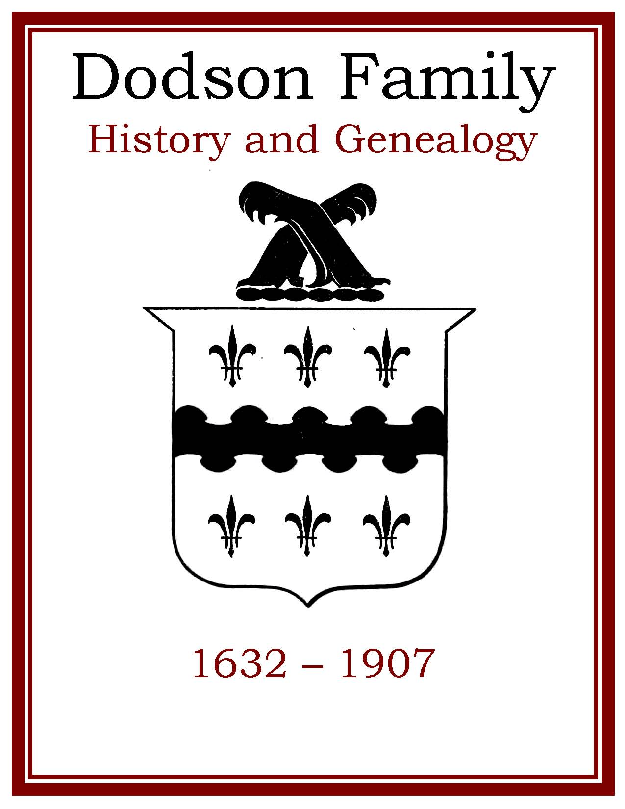 Dodson Family History and Genealogy eBooks History