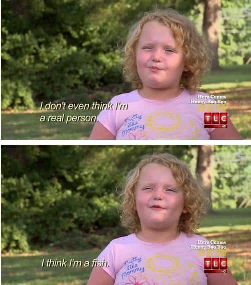 18 WTF Moments From Here Comes Honey Boo Boo