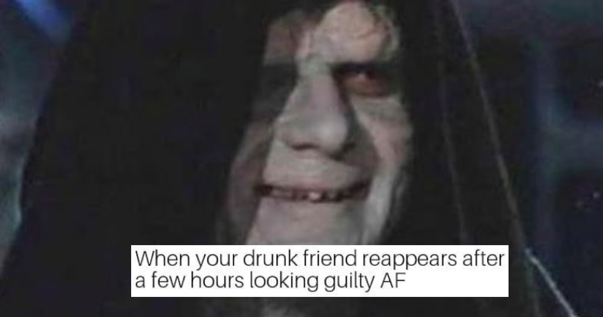 Memes About Being Drunk That Will Make You Laugh When Sober