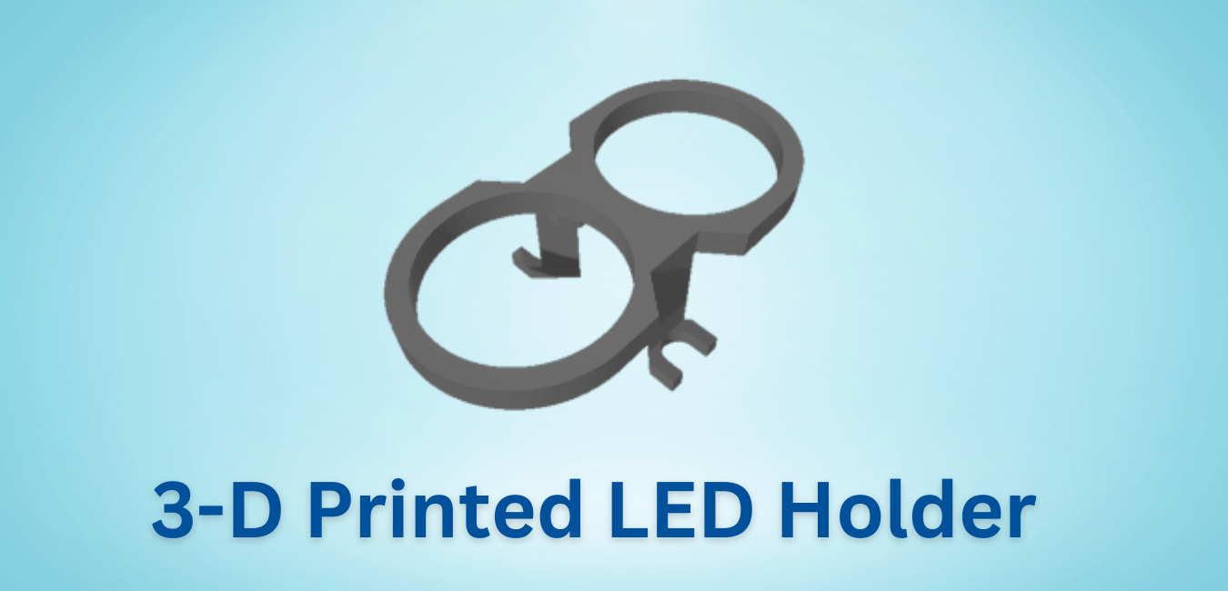 3D Printed LED Holder Plexon