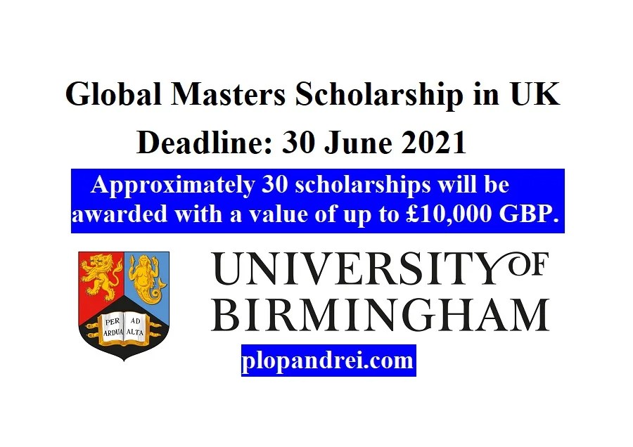 Apply/ University of Birmingham Global Masters Scholarship in UK Jobs/ Internships