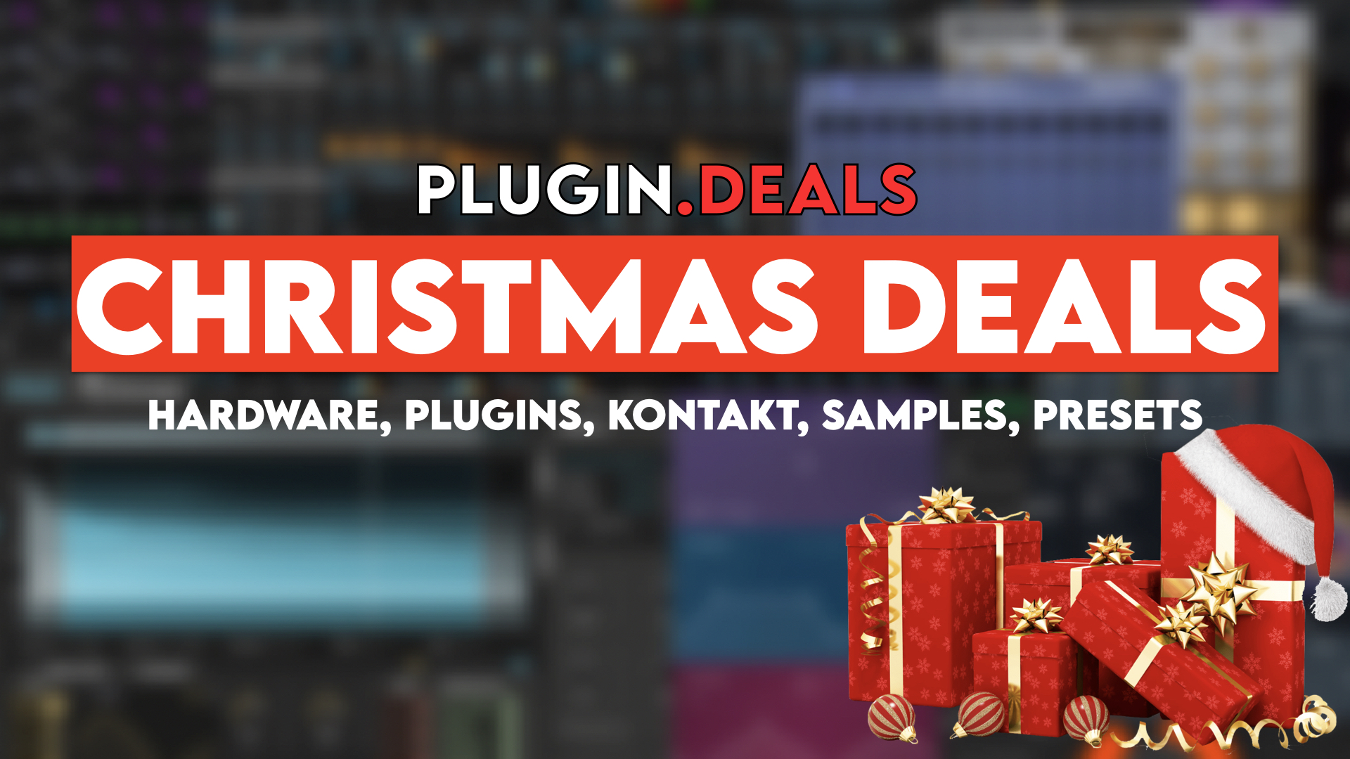 Best Christmas Plugin Deals & Music Tech Discounts 2020