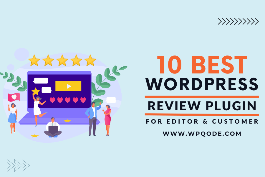 10 Best WordPress Review Plugin For Editor & Customer Pluginic