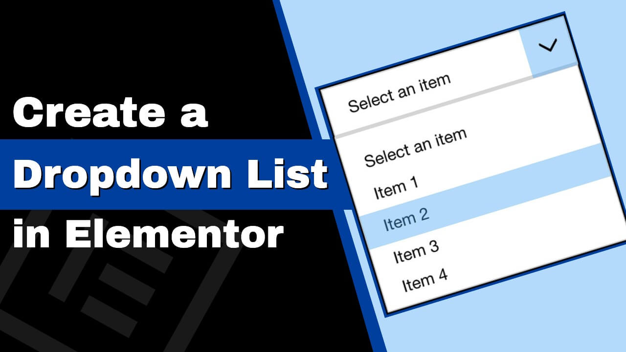 How to Create a Dropdown List Menu in Elementor PluginsForWP