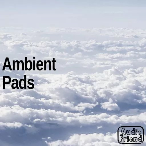 AudioFriend Ambient Pads WAV Plugintorrent
