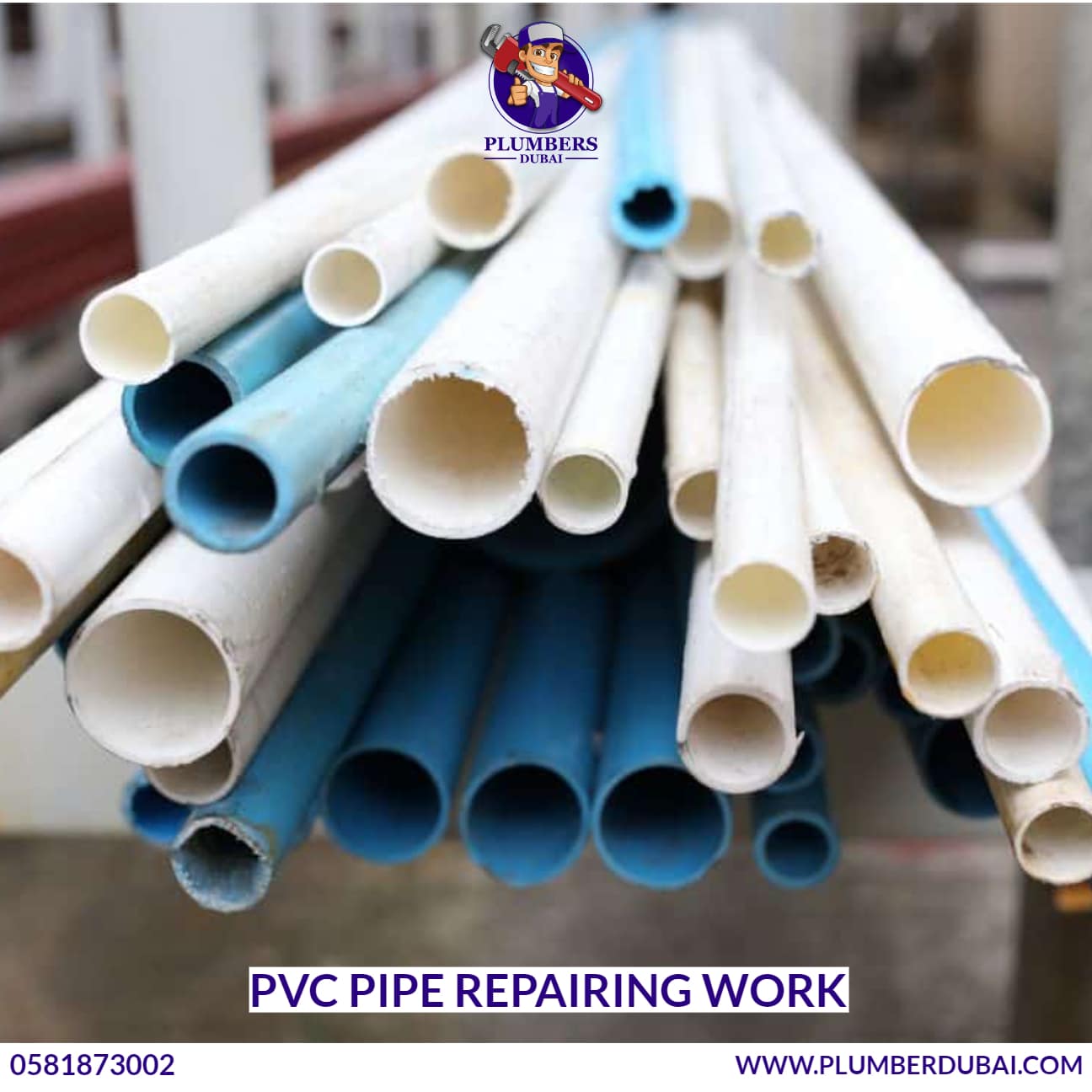 PVC Pipe Repairing Work 0581873002 Plumber Dubai