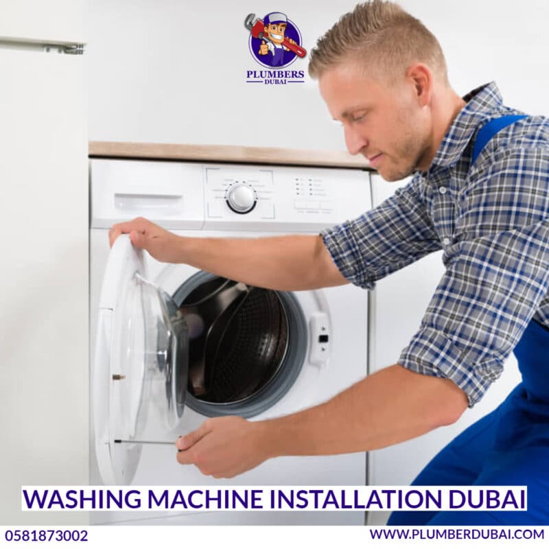 Washing Machine Installation Dubai 0581873002 24/7