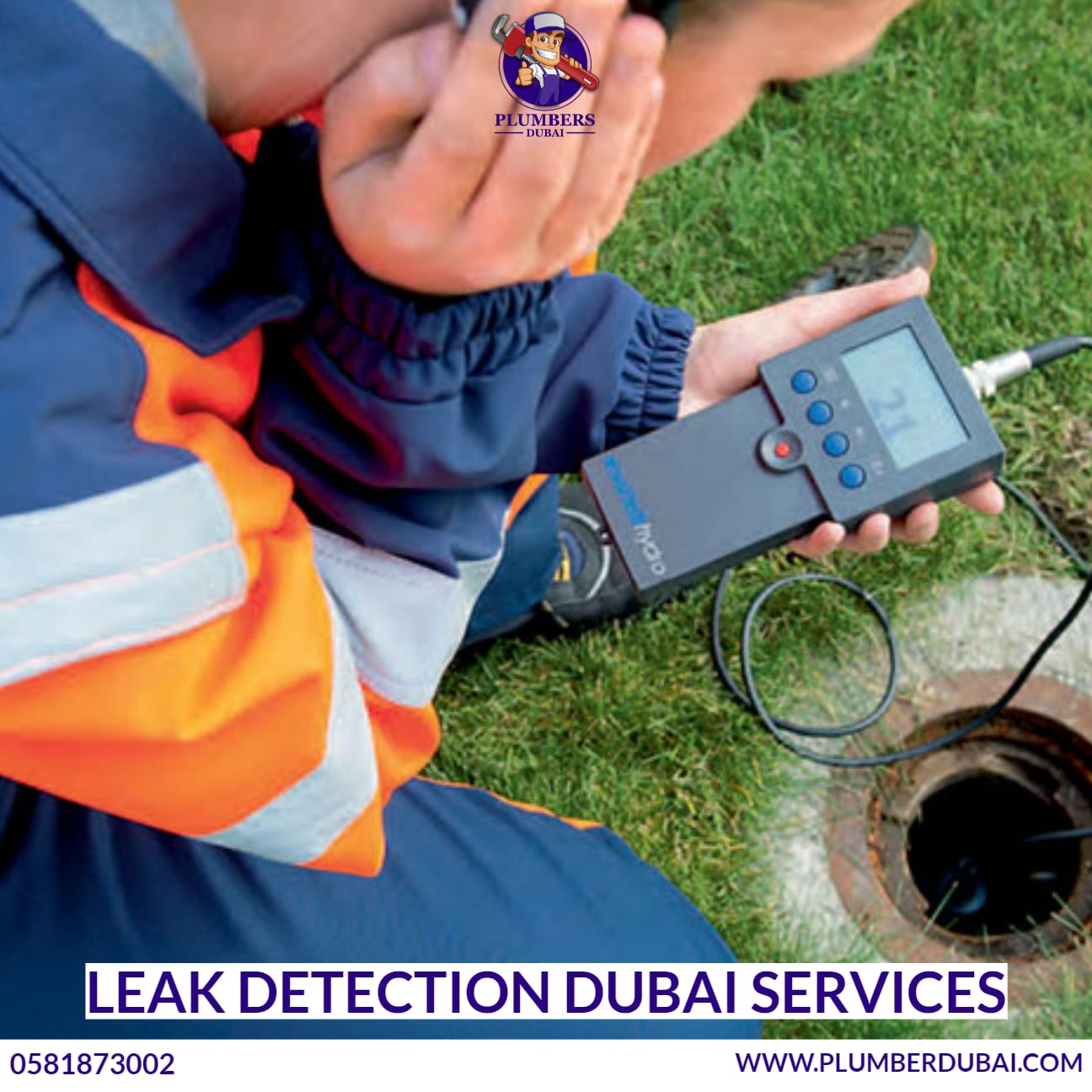 Leak Detection Dubai Services 0581873002 Plumber Dubai