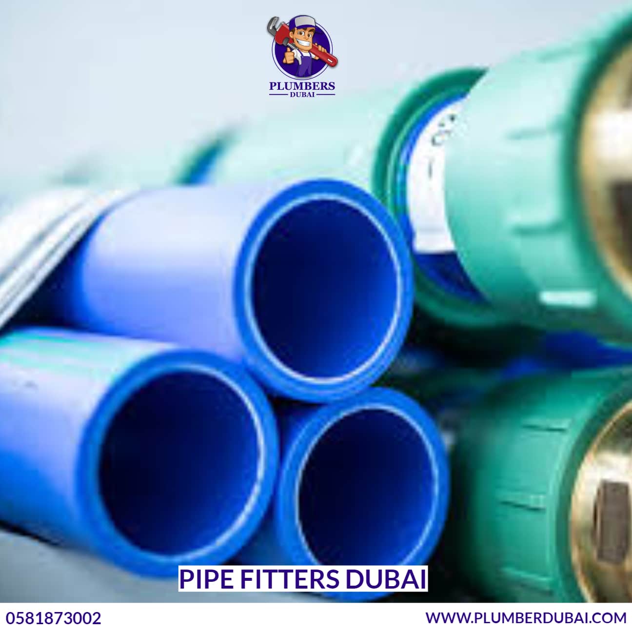 Pipe Fitters Dubai 0581873002 Plumbers Dubai