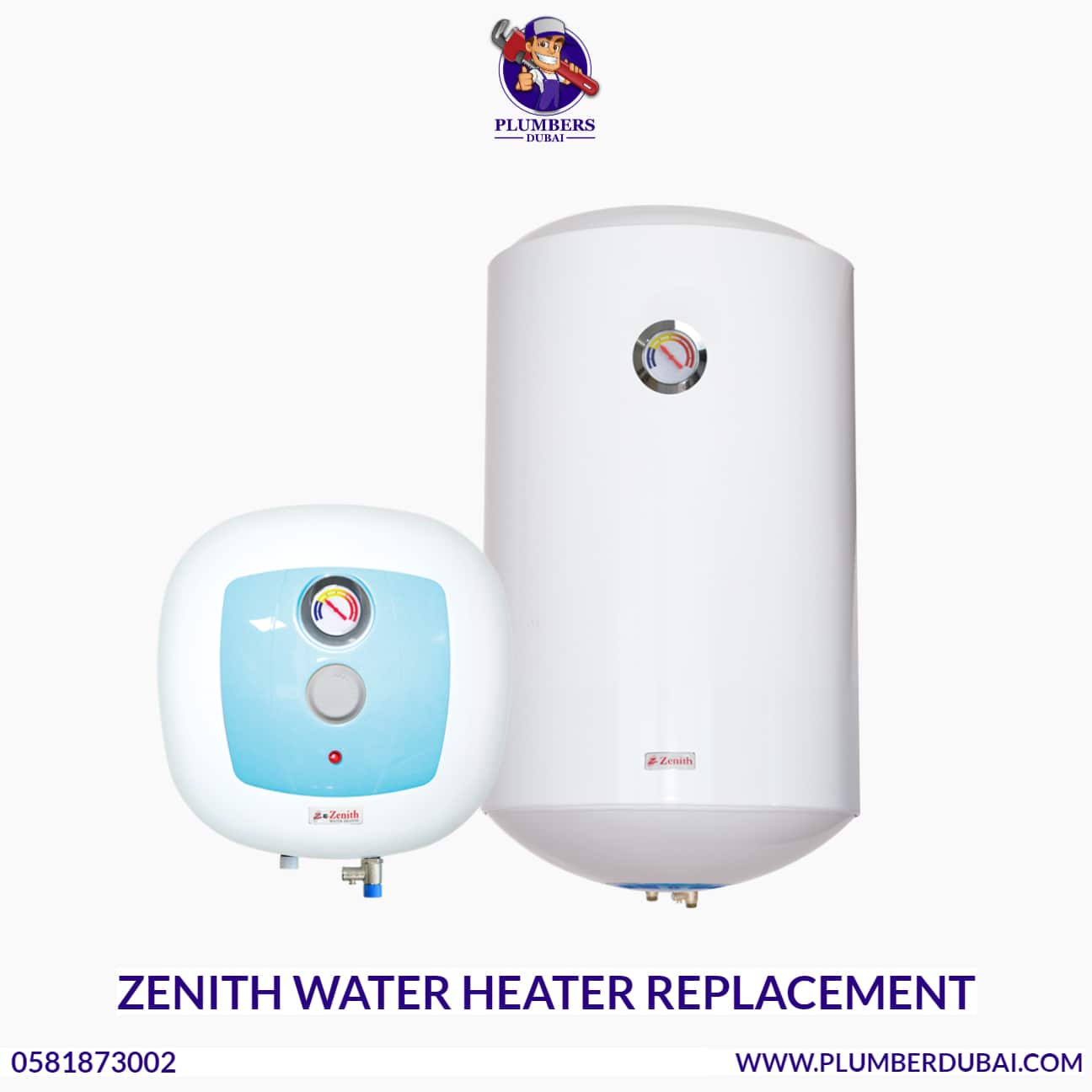 Zenith water heater replacement 0581873002 Plumber Dubai