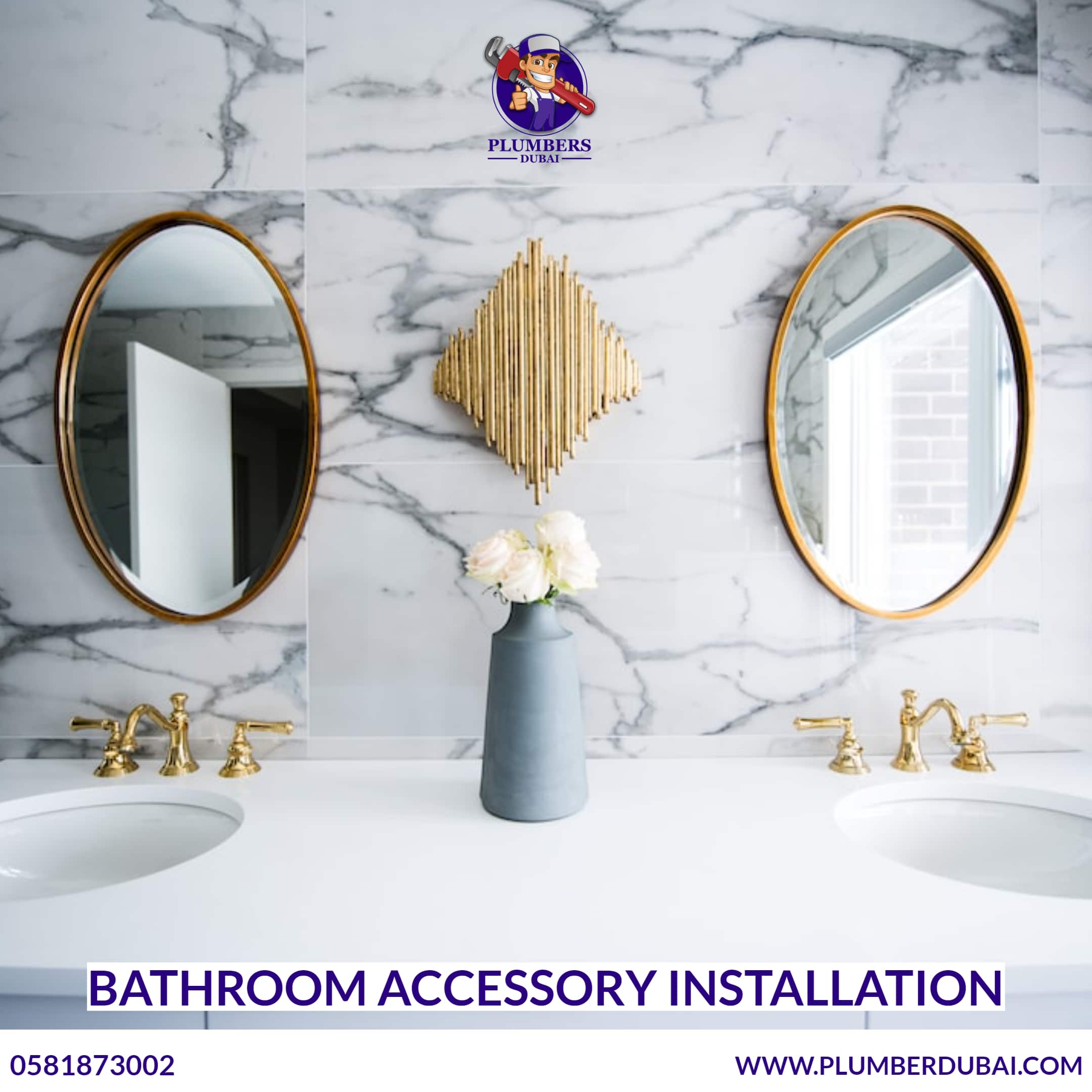 Bathroom accessory installation 0581873002 Plumber Dubai