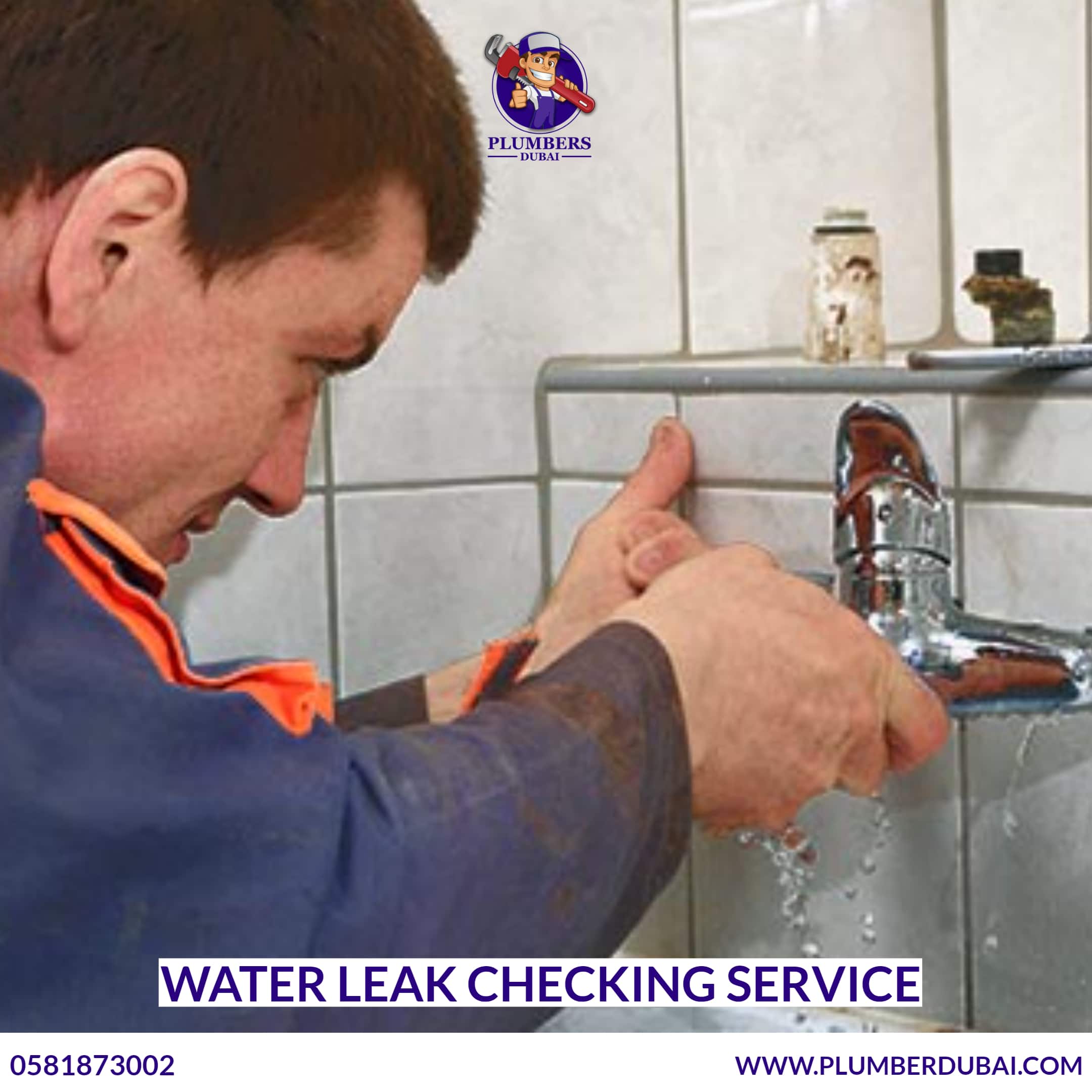Water leak checking service 0581873002 Plumber Dubai