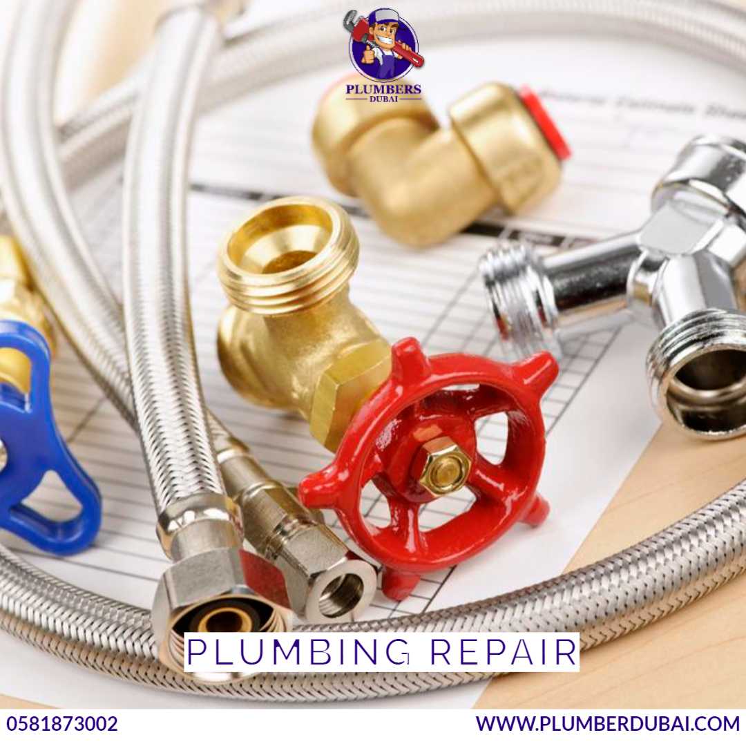 Plumbing Repair 0581873002 Plumber Dubai 24/7