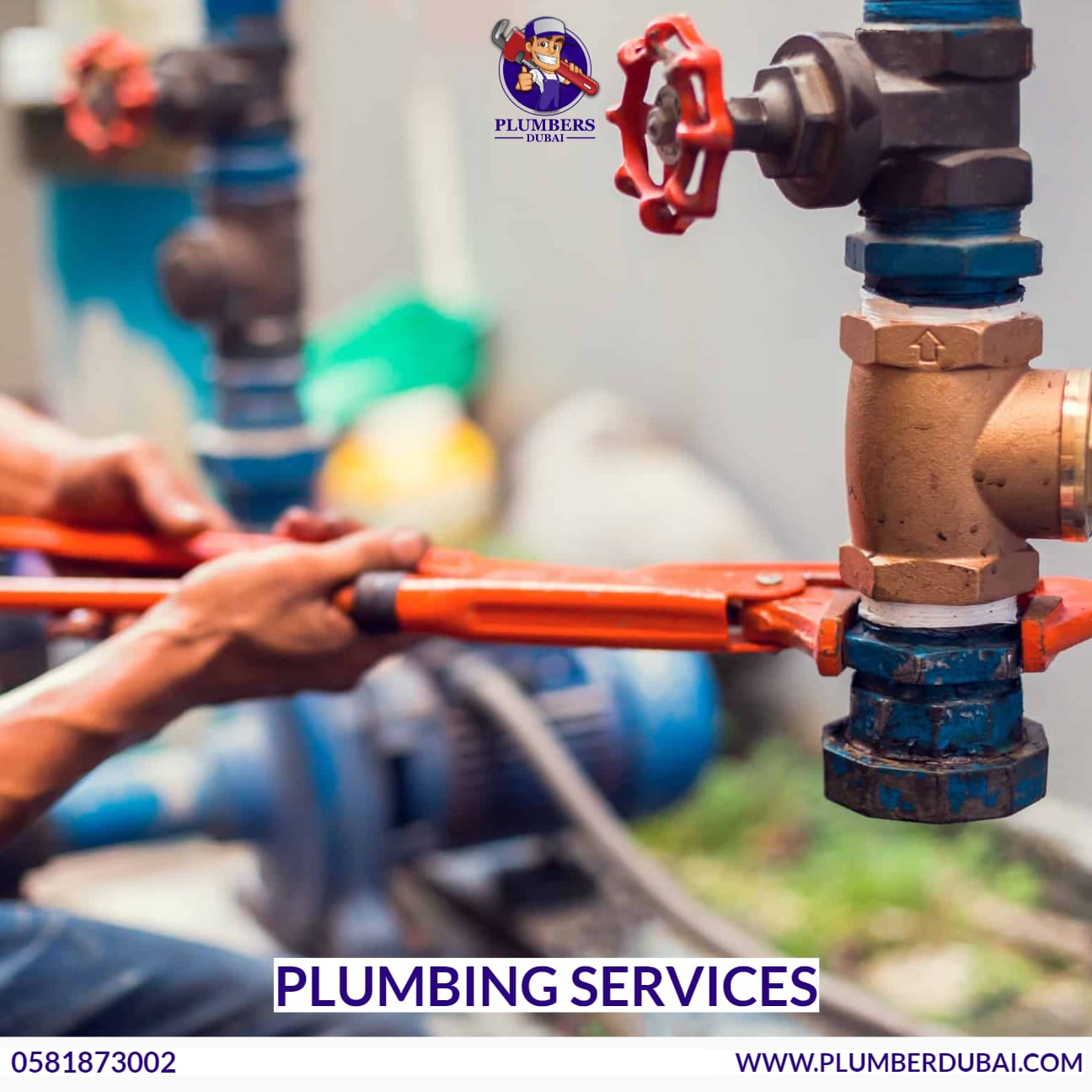 Plumbing Services 0581873002 Plumber Dubai 24/7