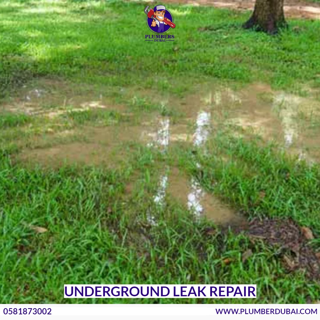 Underground Leak Repair 0581873003 Plumber Dubai