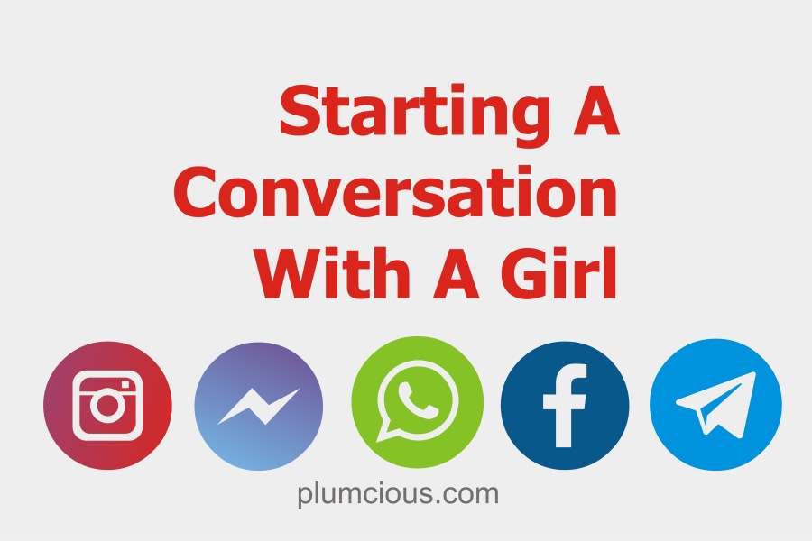 (2024) How To Start A Conversation With A Girl On WhatsApp And Social