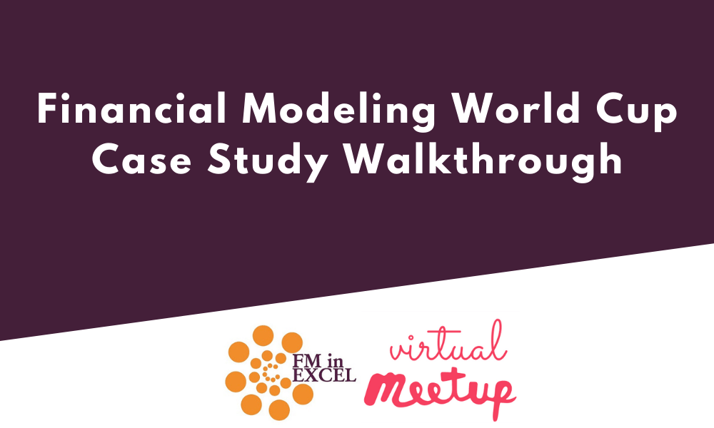 Financial Modeling World Cup Case Study Walkthrough Plum Solutions