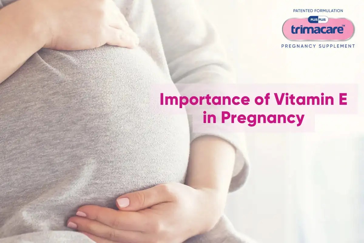 The Benefits of Vitamin E During Pregnancy What You Should Know