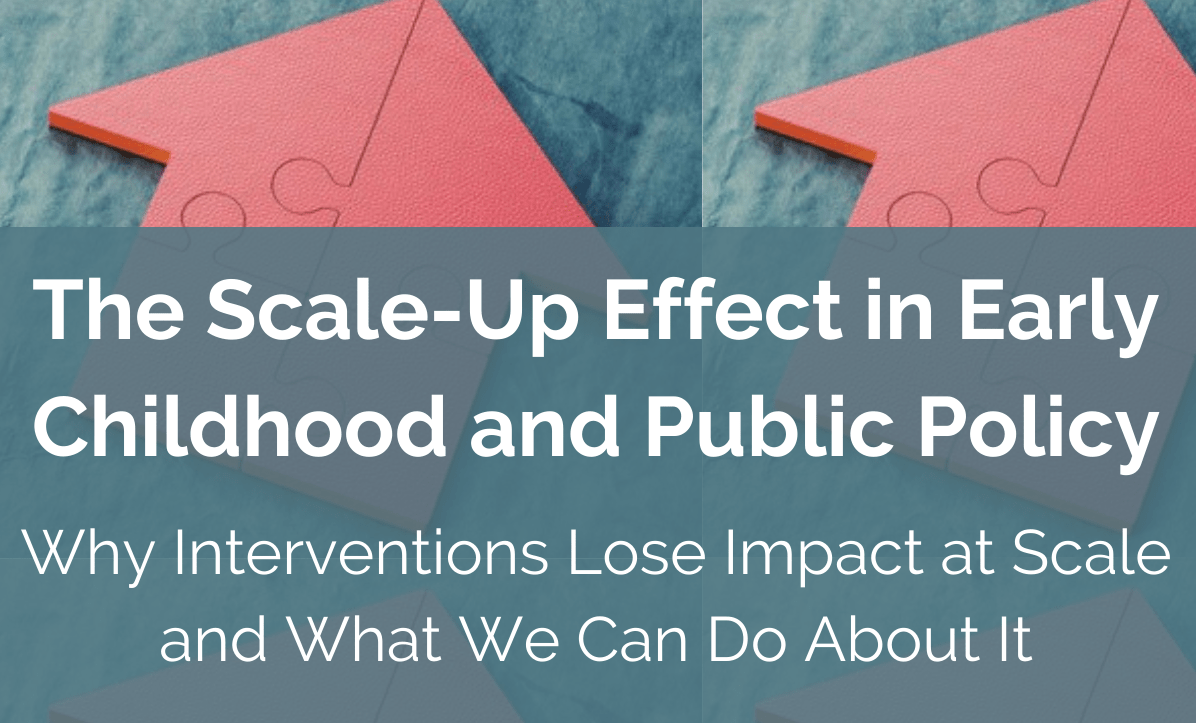 New Book The ScaleUp Effect in Early Childhood and Public Policy