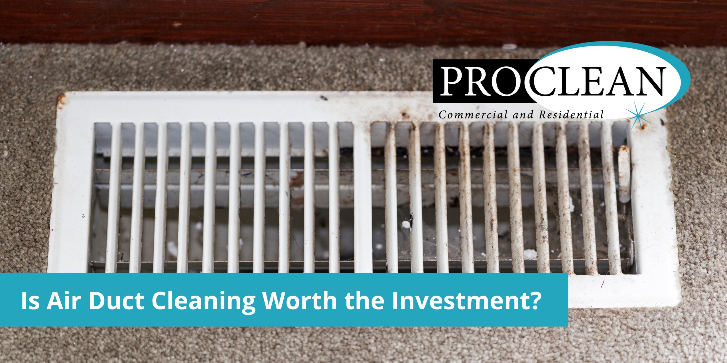 Is Air Duct Cleaning Worth the Investment? Pnwproclean