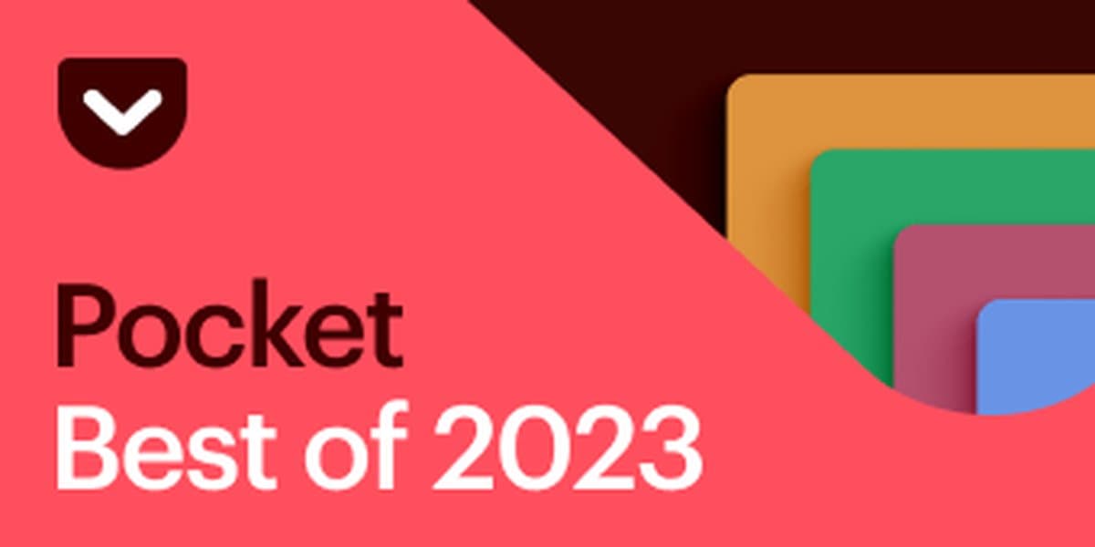 Discover Pocket’s Top Articles of 2023