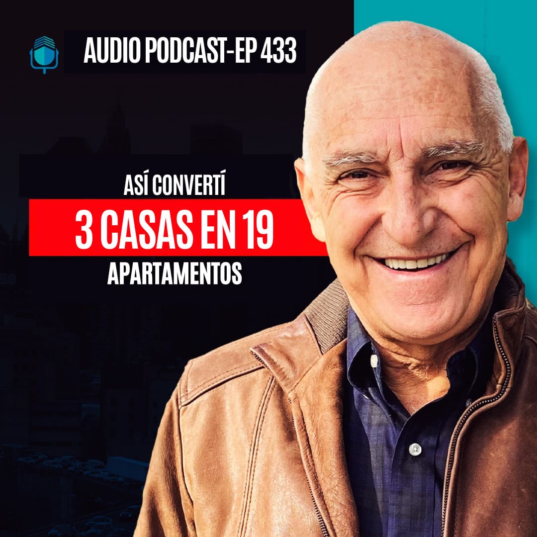 Así Convertí 3 Casas En 19 Apartamentos EPISODIO 433 Taller de