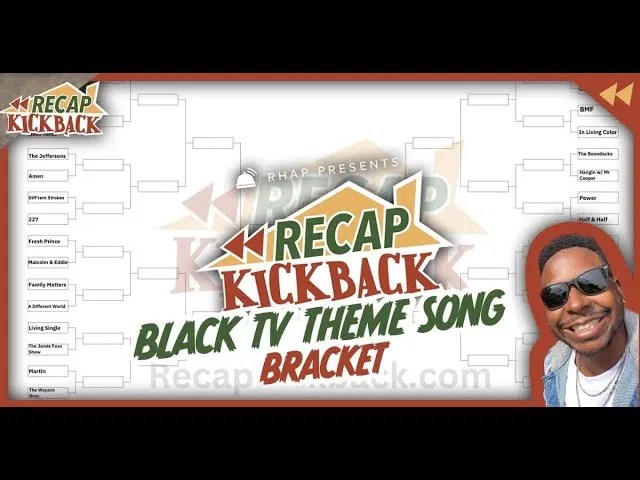 Black TV Theme Song Tournament Part 1 RECAP KICKBACK Podcast to the Kickback. Join