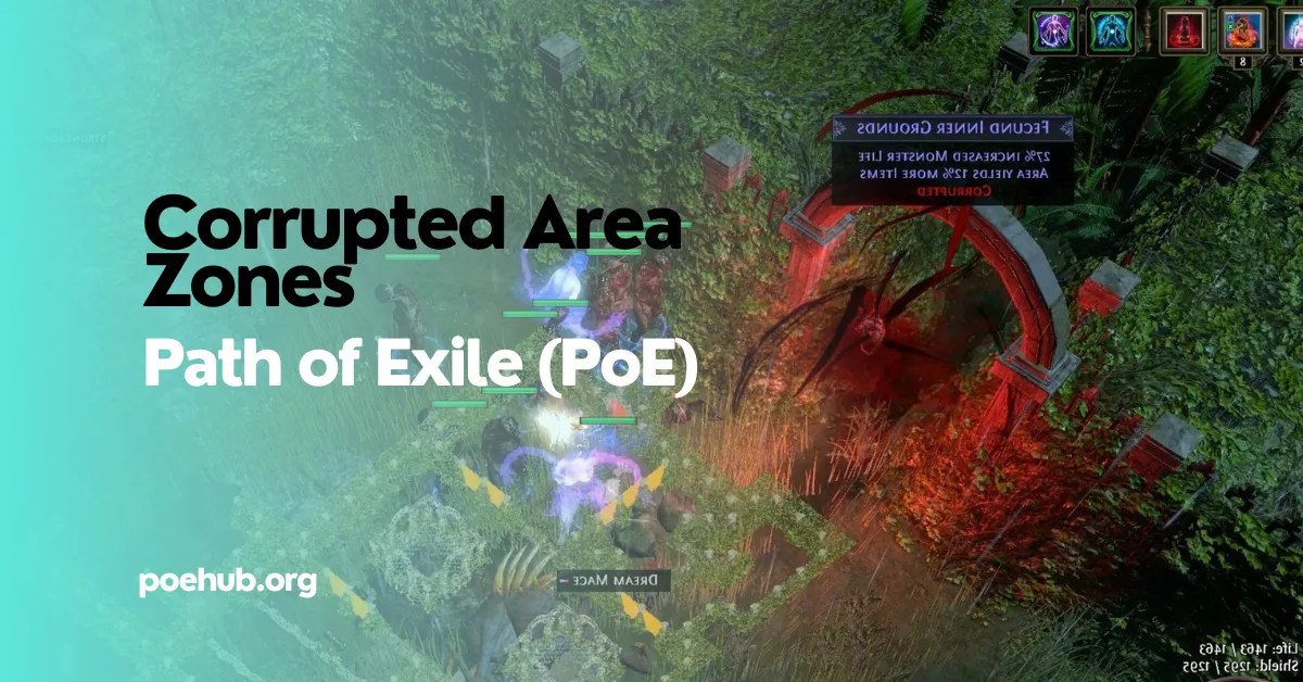 Corrupted Area Zones Path of Exile (PoE) PoE Hub