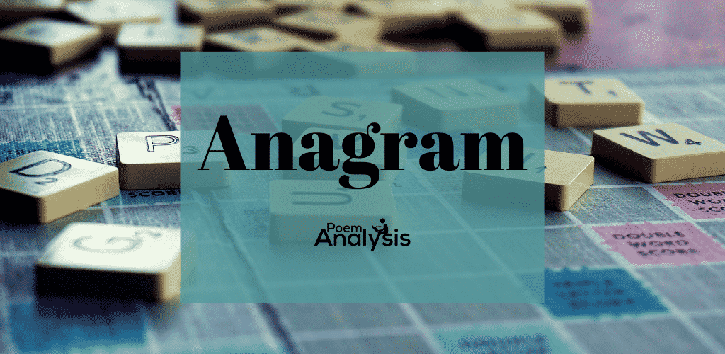 Anagram Definition and Examples Poem Analysis