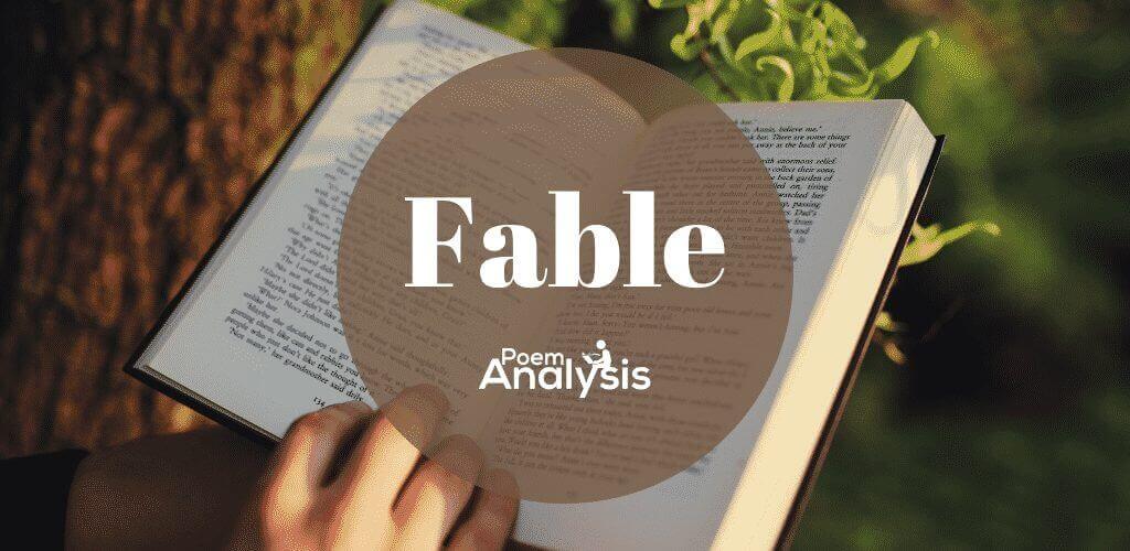 What is a Fable? Definition of Fable Poem Analysis