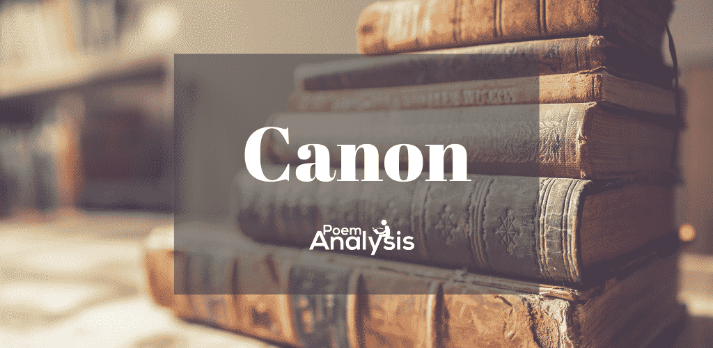 Canon Definition and Examples Poem Analysis