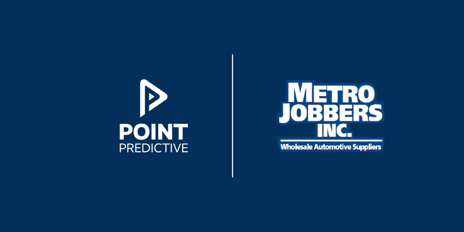 Metro Jobbers, Inc. Partners with Point Predictive to Stamp Out Auto
