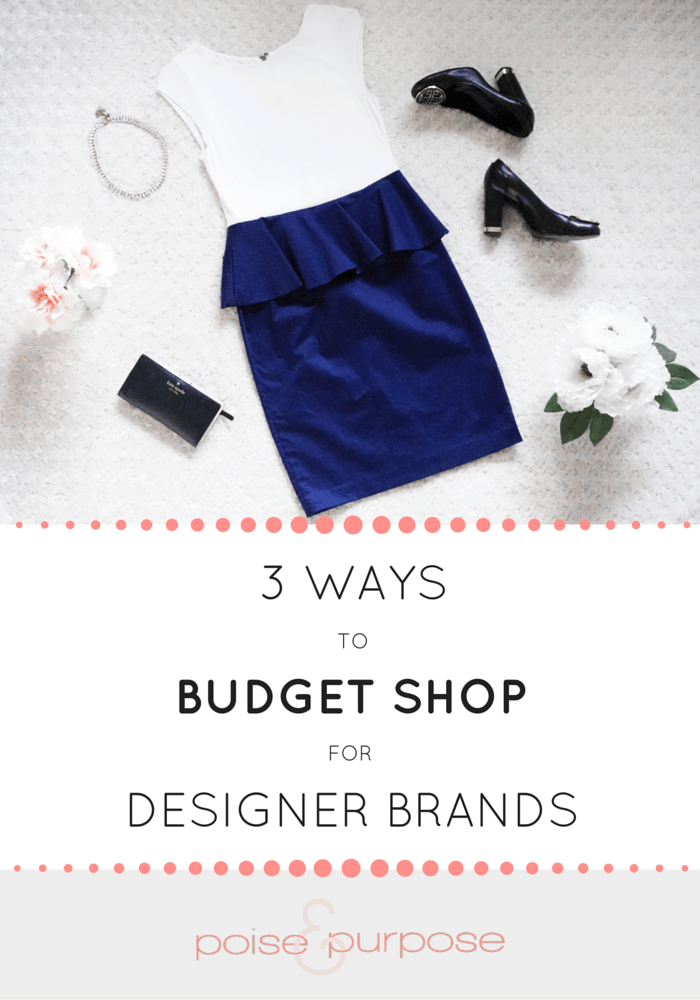 3 Ways to Budget Shop for Designer Brands
