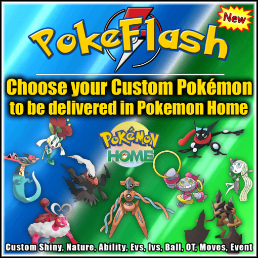 Any custom Pokémon for your Pokémon HOME! PokeFlash