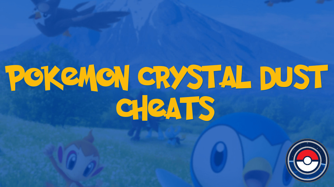 Pokemon Crystal Dust Cheats PokeIndex