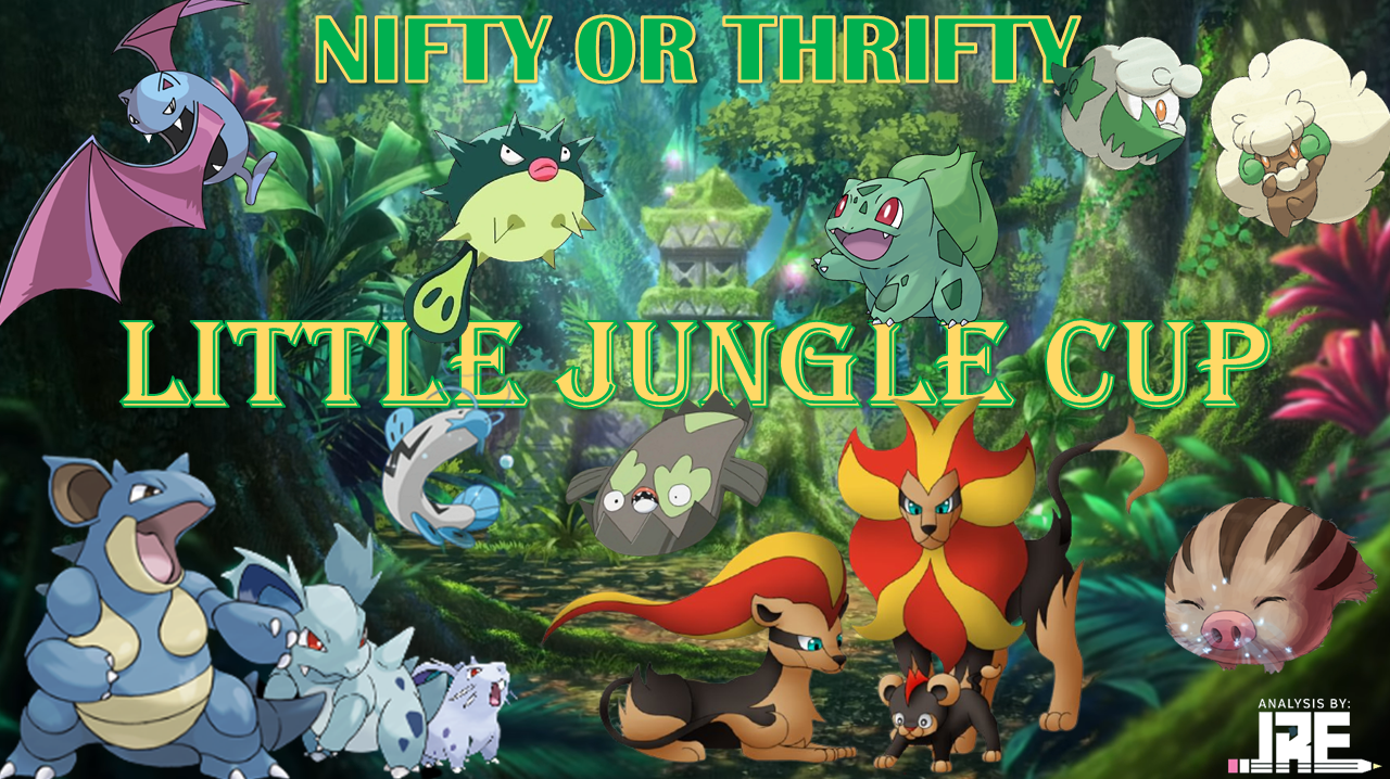 Nifty Or Thrifty Little Jungle Cup Pokémon GO Hub