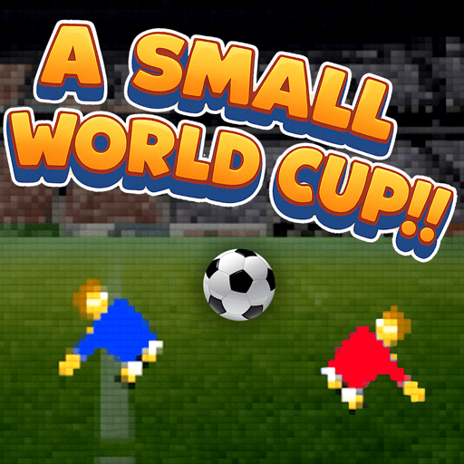 A Small World Cup Unblocked Poki