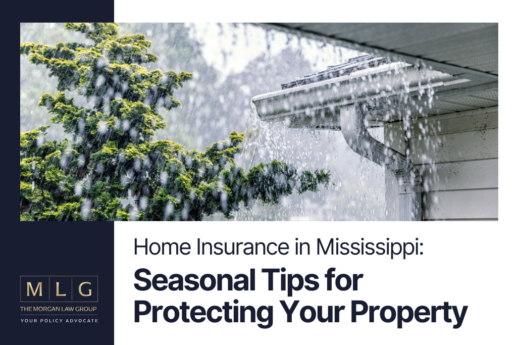 Home Insurance in Mississippi Seasonal Tips for Protecting Your