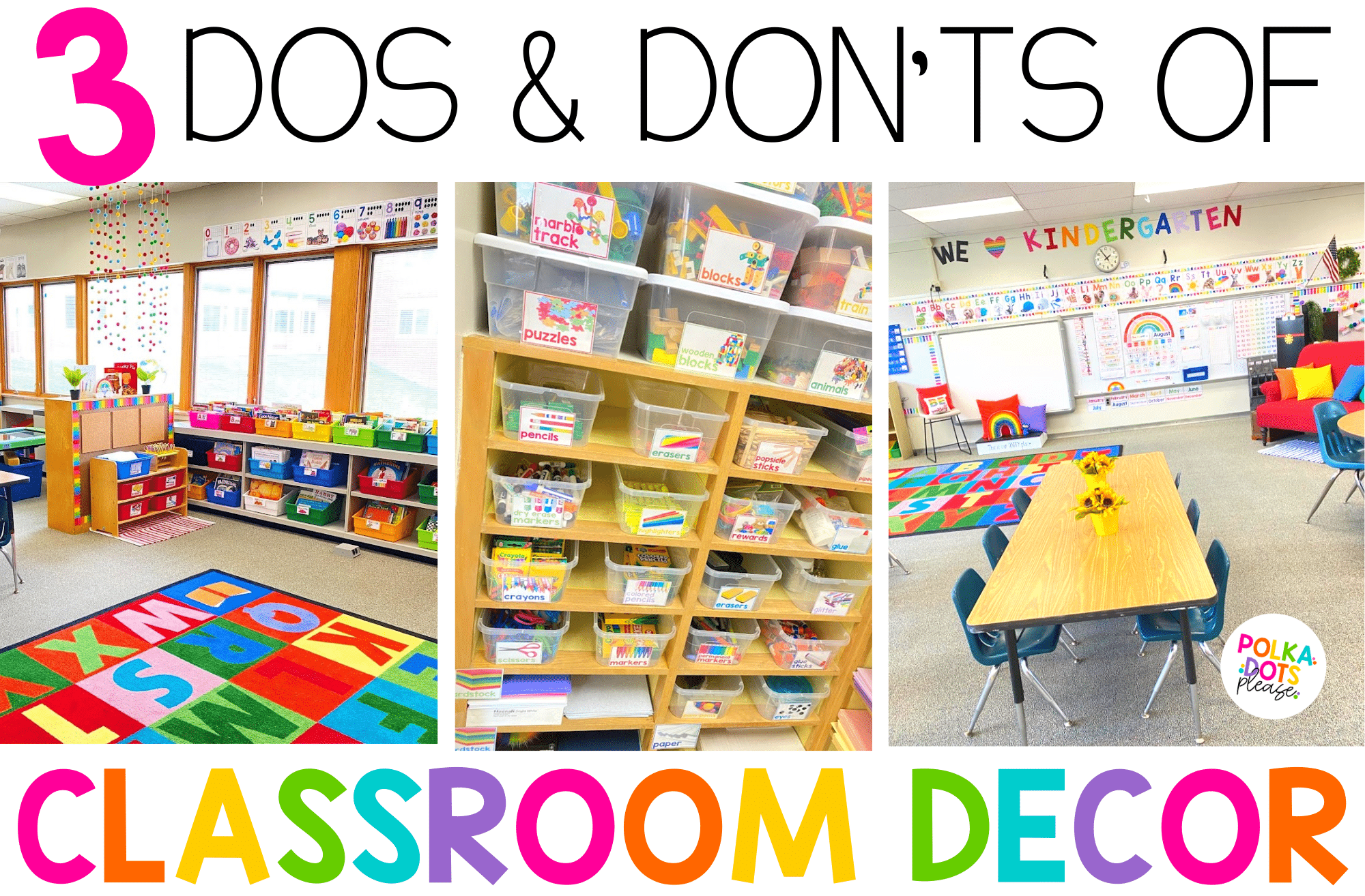 3 Dos and Don'ts of Classroom Decor Polka Dots Please