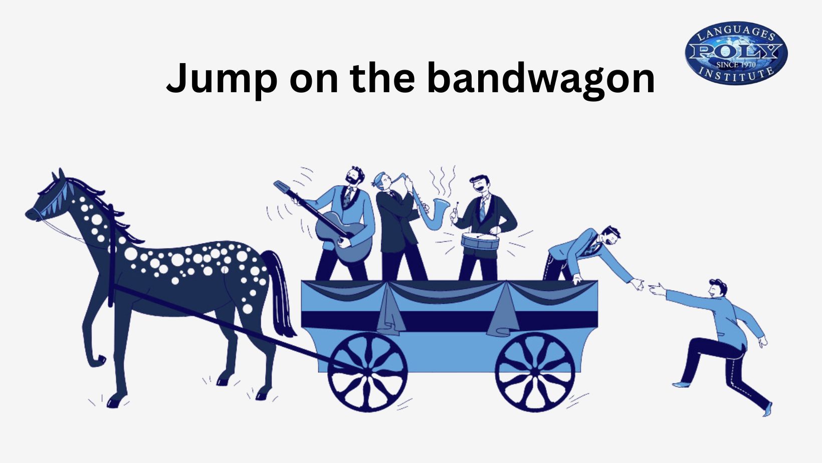 Jump on the bandwagon Poly Languages