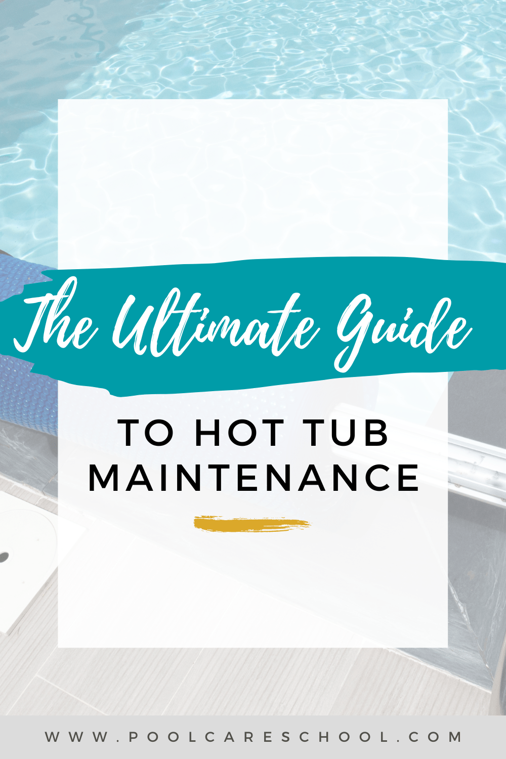 Hot Tub Maintenance An Ultimate Guide for Beginners