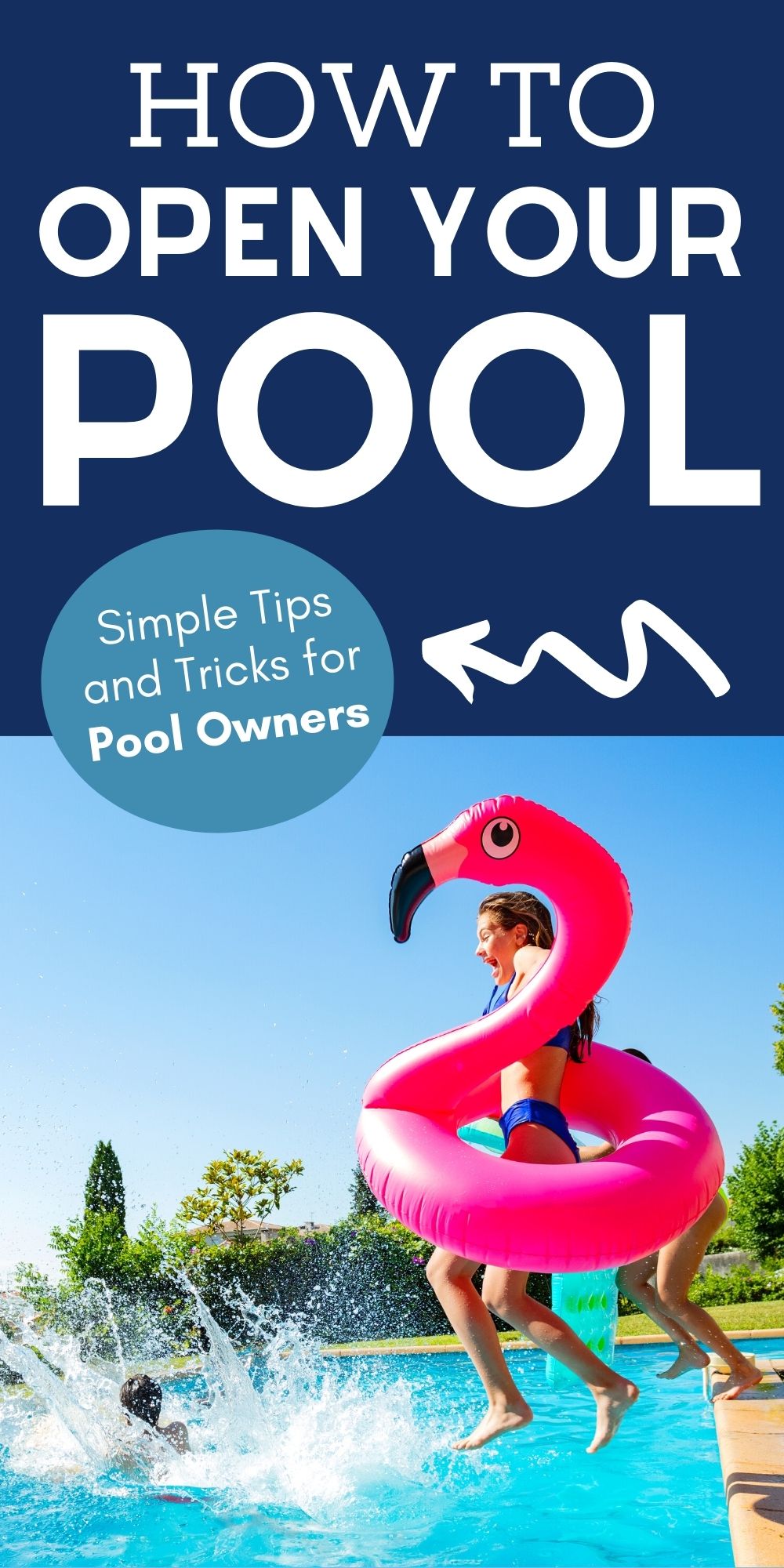 How to Open a Pool Simple Tips and Tricks for Pool Owners