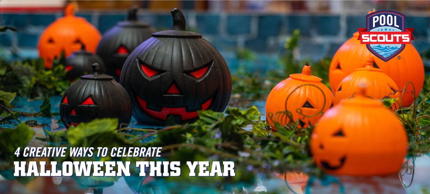 4 Creative Ways to Celebrate Halloween This Year Pool Scouts
